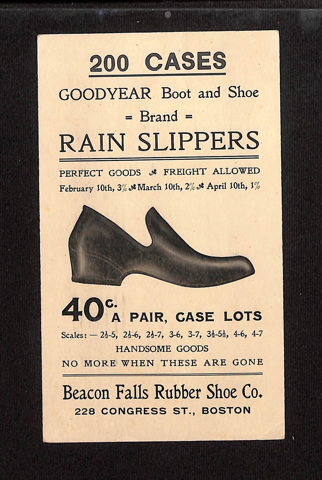 U.S. Postal Card: Beacon Falls Rubber Shoe Co. Rain Slippers Ad, Boston, MA, February 8, 1909: A United States postal card featuring US President McKinley from Beacon Falls Rubber Shoe Co. of Boston, Massachusetts, dated February 8, 1909, advertising "Goodyear Brand Rain Slippers" for 40 cents 