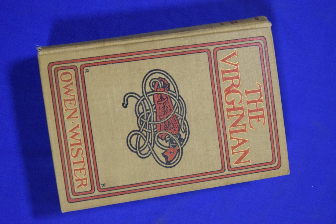 The Virginian, Wister, Owen, New York, 1902, MacMillan Co. (1 of 2)