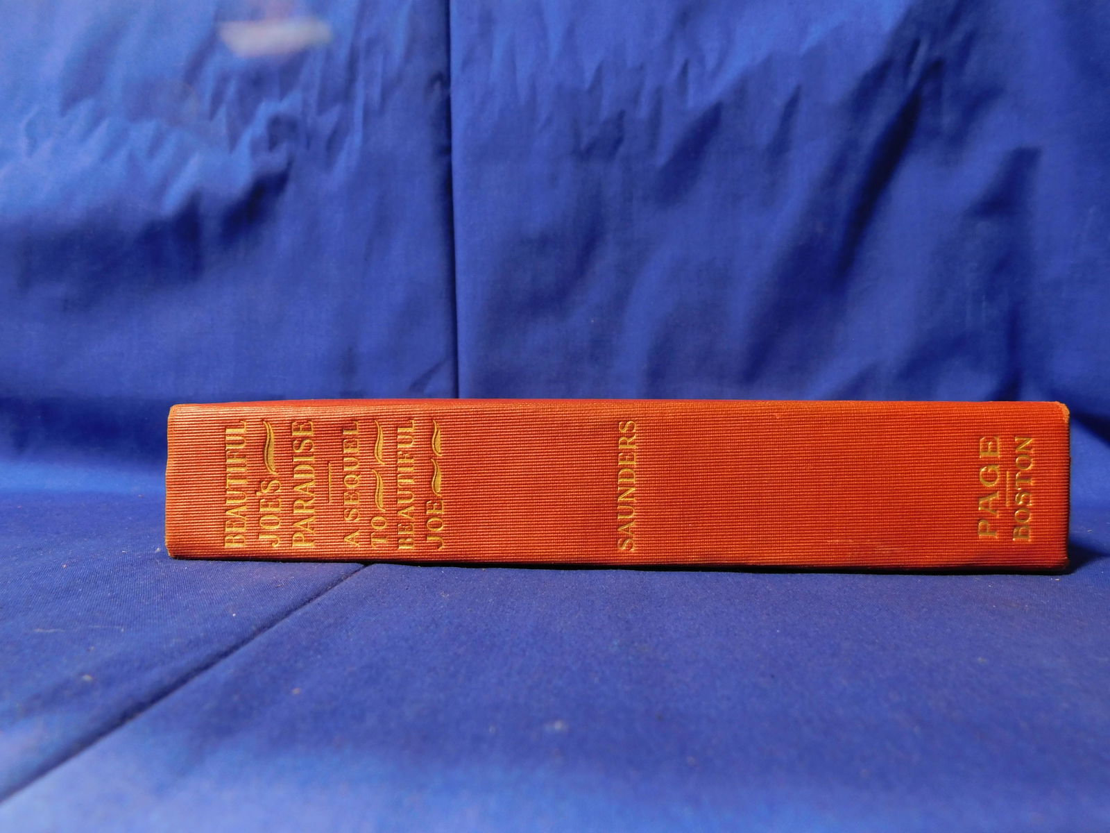 Beautiful Joe’s Paradise, Saunders, Marshall, Boston, 1902, L. C. Page and Co. (1 of 6)