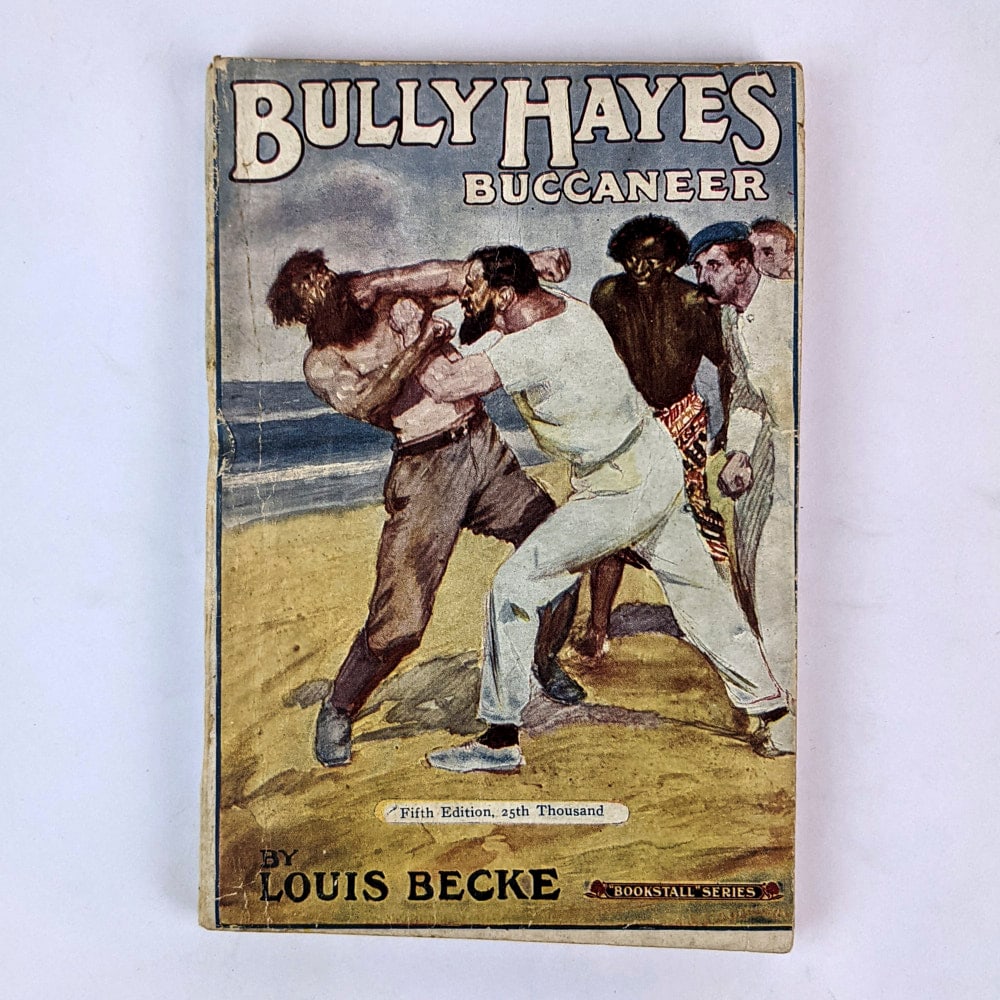[NORMAN LINDSAY] Louis Becke: Bully Hayes Buccaneer (1 of 4)