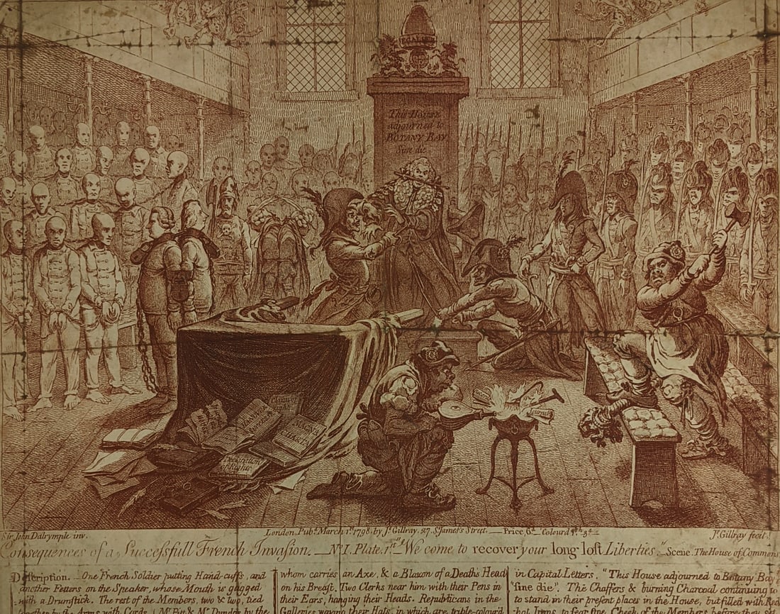 James Gillray: Consequences of a Successful French Invasion: James GillrayConsequences of a Successful French Invasion No. 1. Plates 1st. We come to recover your long lost Liberties - Scene. The House of CommonsLondon James Gillray, March 1st 1798.31.5cm x 36cm