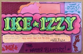 IZ THE WIZ - "IKE-IZZY" 2007 - Urban Art, Graffiti, Street Art