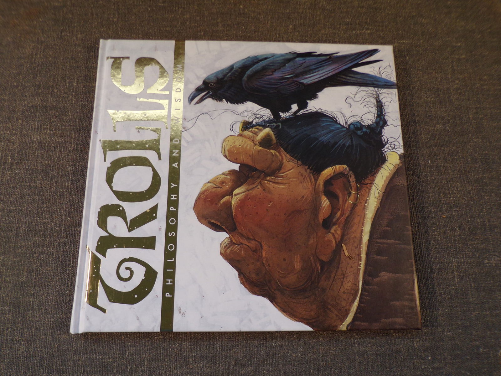 2011 TROLLS - Philosophy and Wisdom Hard Cover by BOOK Brian Pilkington - Illustrated. (1 of 6)