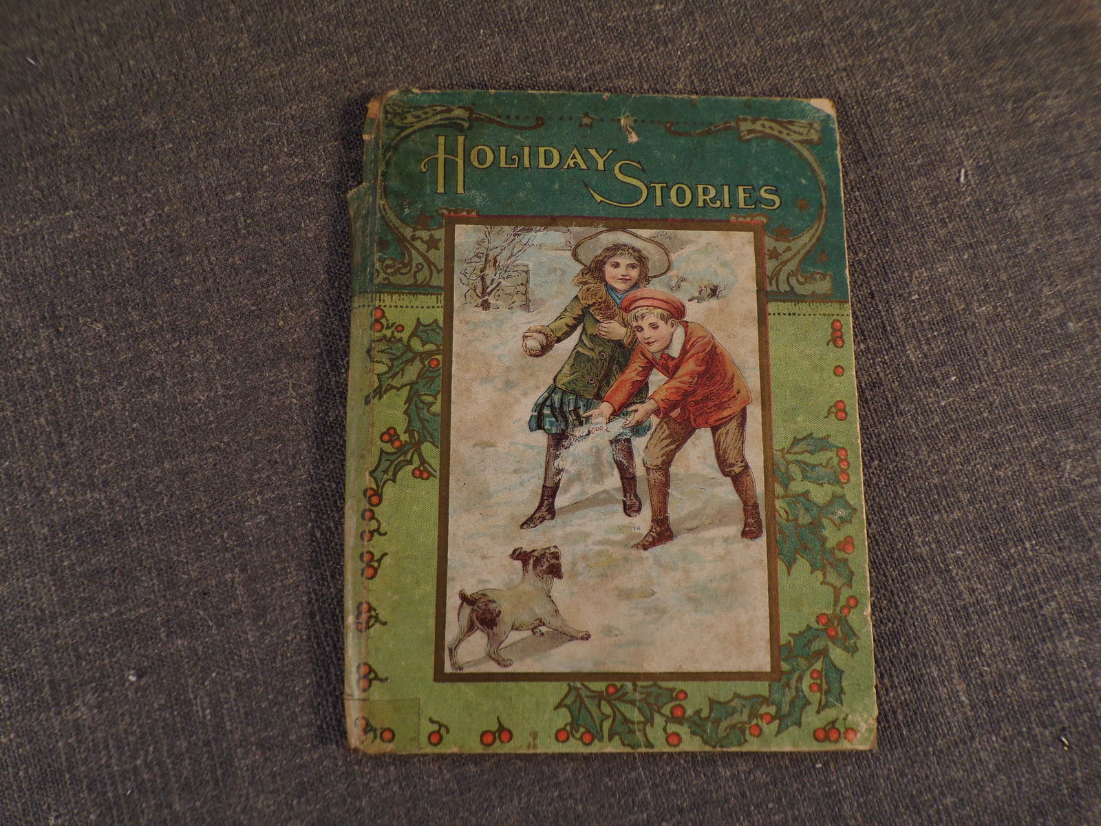 Antique Book Holiday Stories - Holiday Series - Berger Publishing 1907 (1 of 5)