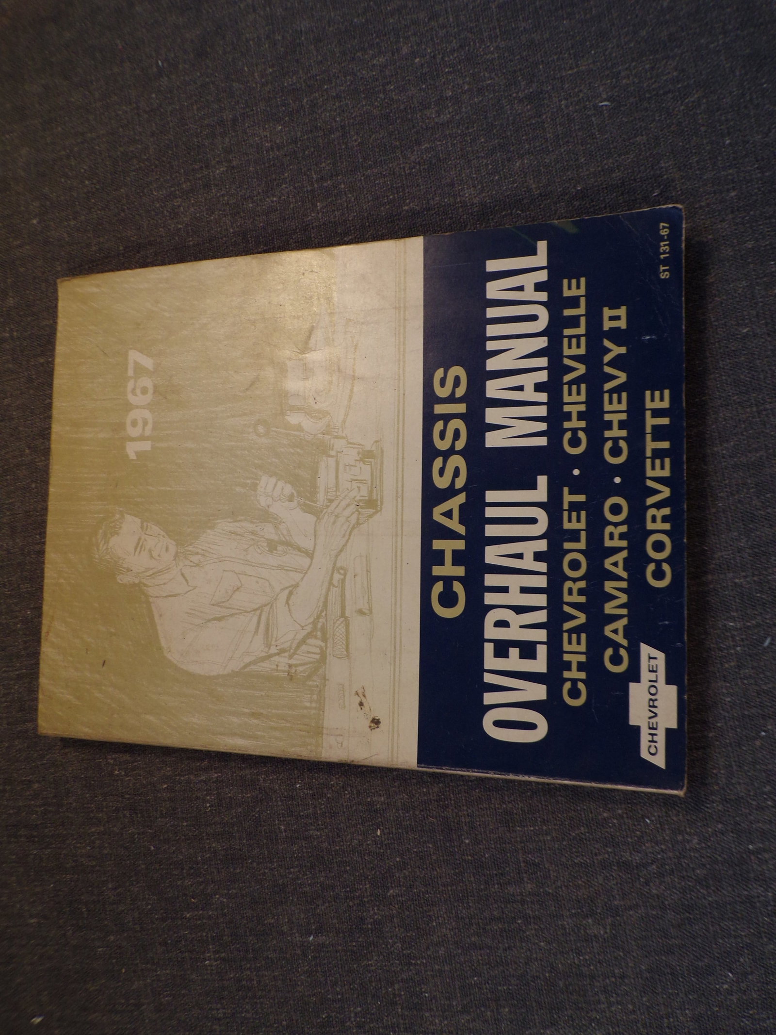 1967 Chevrolet Overhaul Manual - Chevy - Chevelle - Camaro - Chevy 2 -Corvette. (1 of 3)