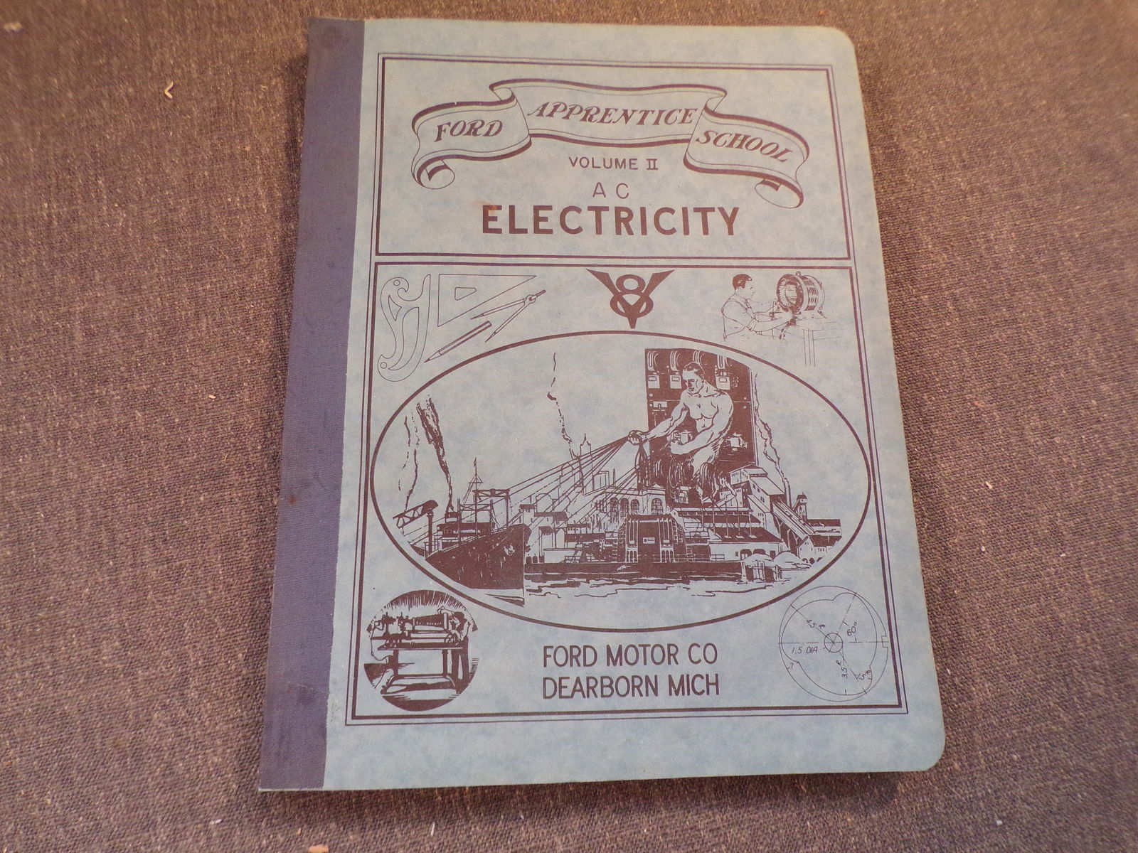1934 Ford Apprentice School Electricity Volume #2 - Revised 1938 (1 of 4)