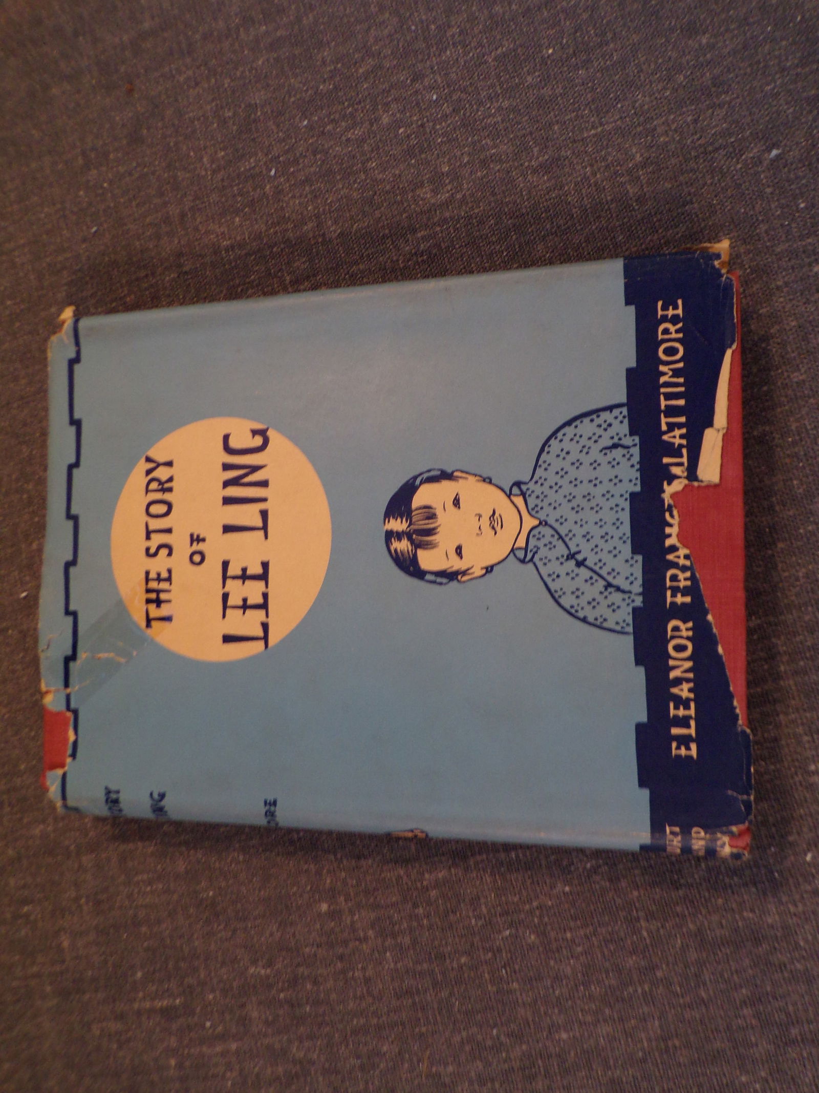 1940 1st Edition The Story of Lee Ling by Elanor Frances Lattimore (1 of 6)