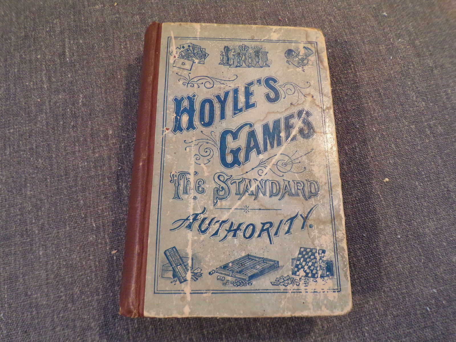 1887 The Standard Hoyle; A Complete Guide And Reliable Authority (1 of 4)