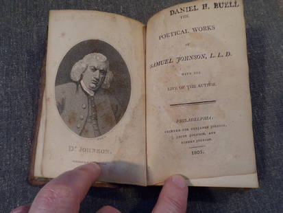 1805 The Poetical Works of Samuel Johnson, L.L.D: 1805 The Poetical Works of Samuel Johnson, L.L.D.: With the Life of the Author. Samuel Johnson - Published and Printed for and by Benjamin Johnson, Jacob Johnson, and Robert Johnson, Philadelphia, 180