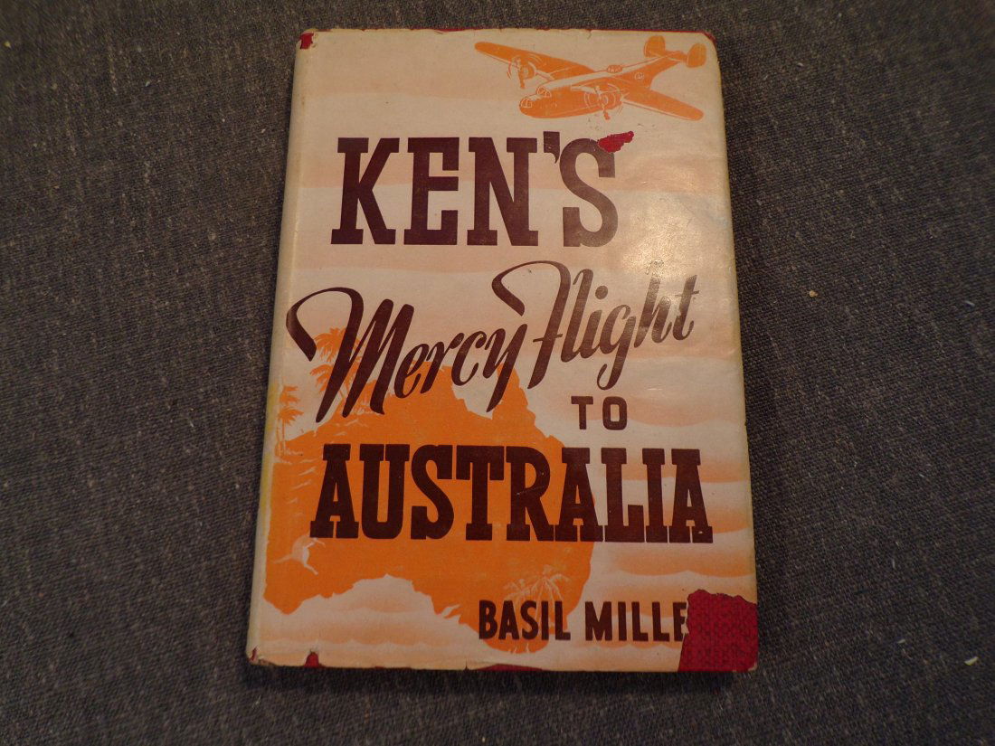 1944 1st Edition Ken's Mercy Flight to Australia by Basil Miller (1 of 6)