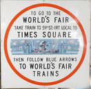 1964 World's Fair Tin Direction Sign.