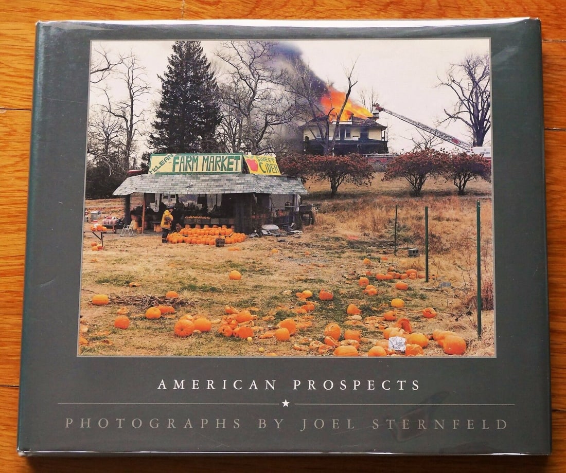 Sternfeld, Joel; American Prospects   [SIGNED - 1987 1ST EDITION & 1ST PRINTING - FINE COPY] (1 of 3)