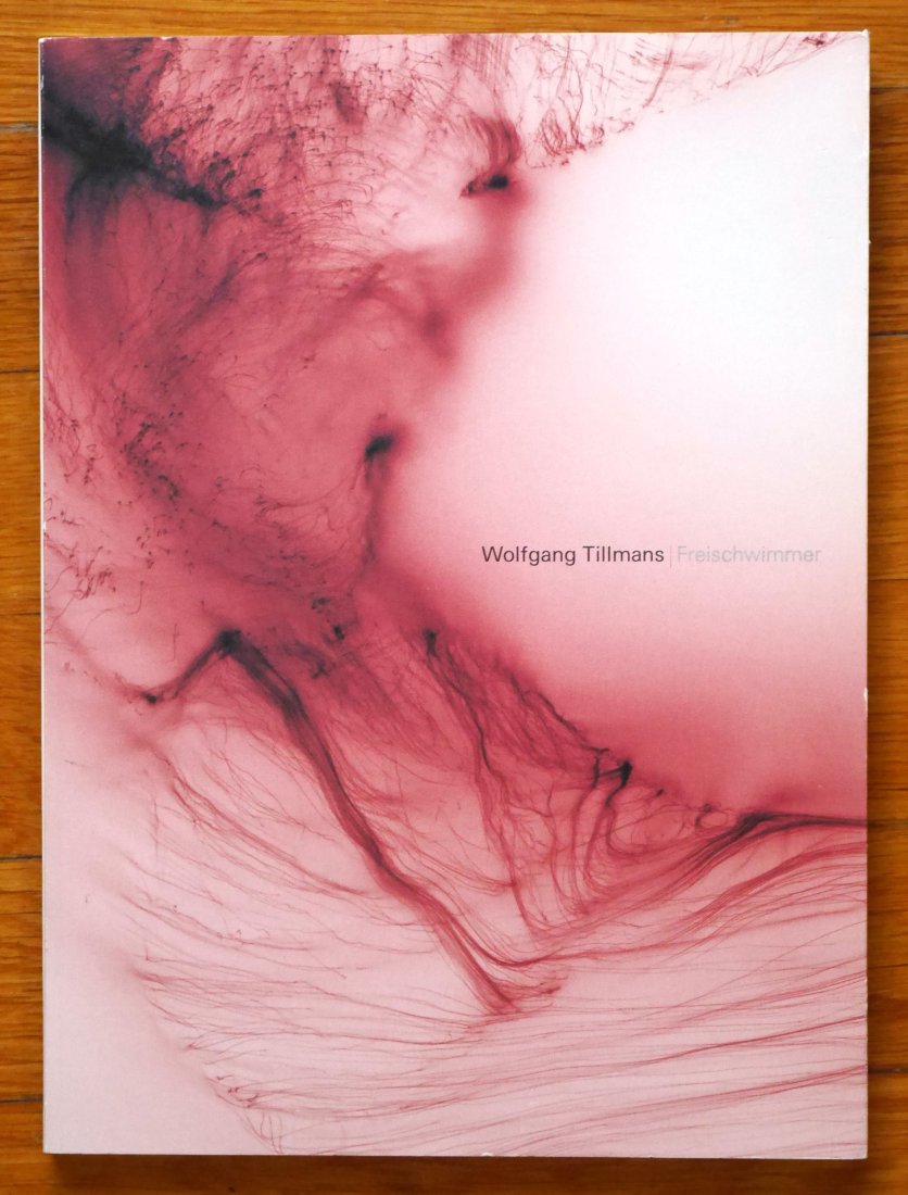 Tillmans, Wolfgang; Shihoko, Iida; Wolfgang Tillmans - Freischwimmer (1 of 1)