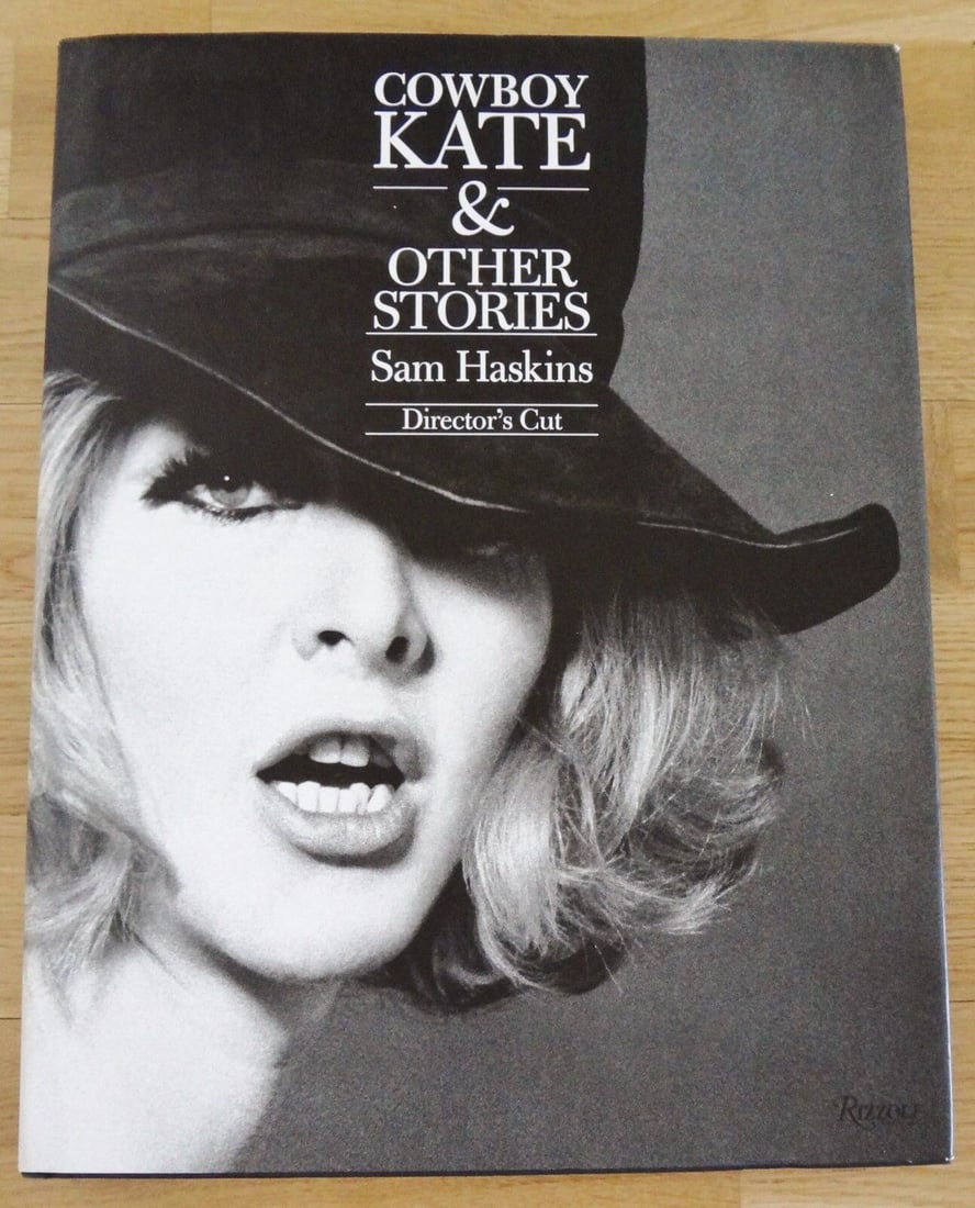 Haskins, Sam; Cowboy Kate - Director's Cut  [SIGNED by SAM HASKINS] (1 of 2)