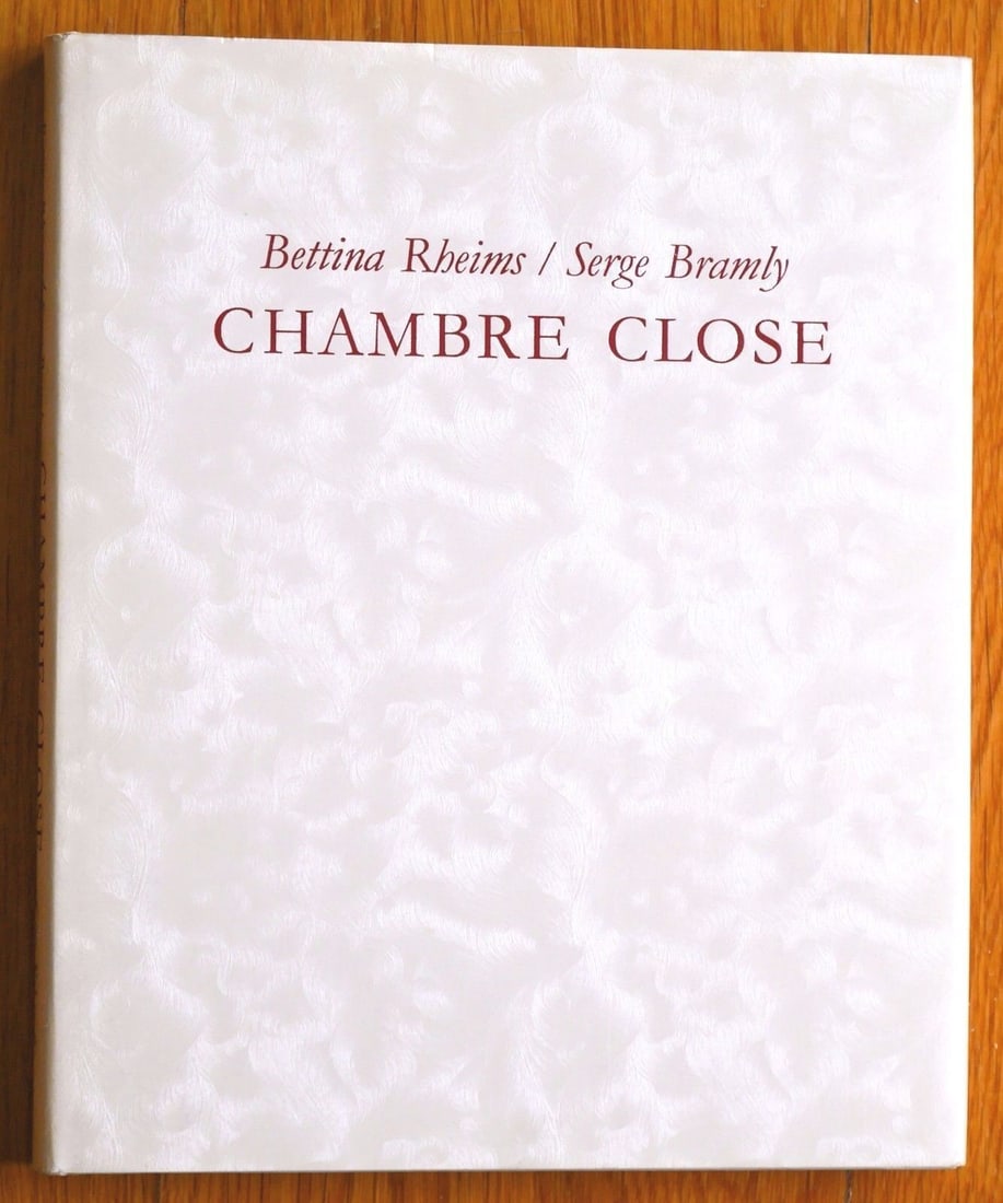 Rheims, Bettina; Chambre Close [SIGNED - 1992 1ST EDITION & 1ST PRINTING HARDCOVER - FINE COPY] (1 of 2)