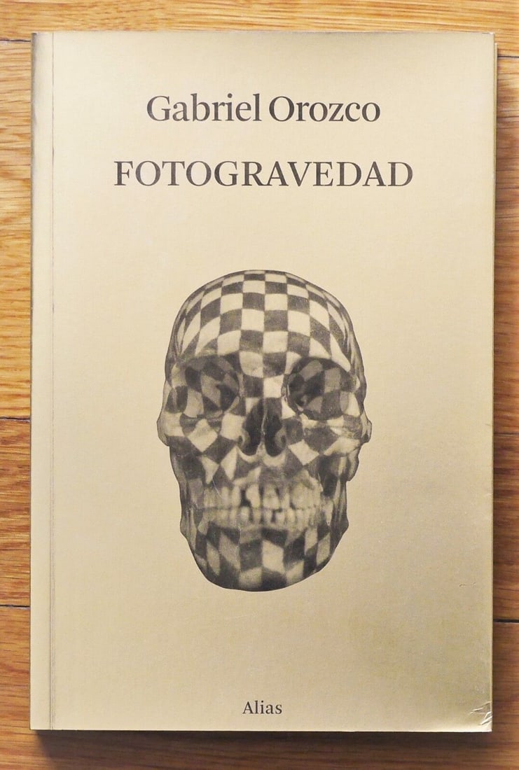 Orozco, Gabriel; FOTOGRAVEDAD [2009 1ST EDITION & 1ST PRINTING - FINE COPY] (1 of 1)