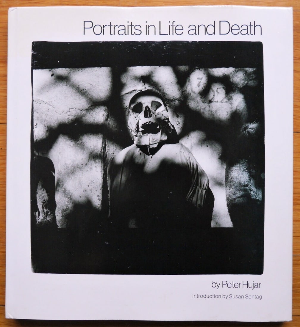 Hujar, Peter; Portraits of Life and Death [RARE 1976 1ST EDITION HARDCOVER IN DUST JACKET - FINE (1 of 2)