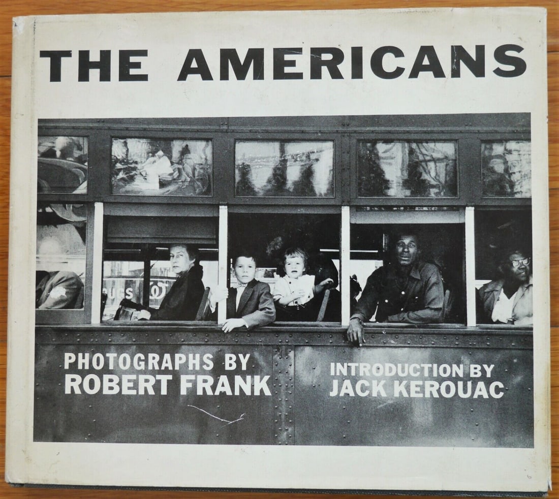 Frank, Robert; Kerouac, Jack; The Americans [SIGNED - 1969 GROSSMAN/APERTURE HARDCOVER EDITION -: New York, NY: Grossman Publishers / Aperture, 1969. Hardcover. Second American Edition (preceded only by the Grove Press edition published in 1958) 83 Photographs by Robert Frank with an introduction