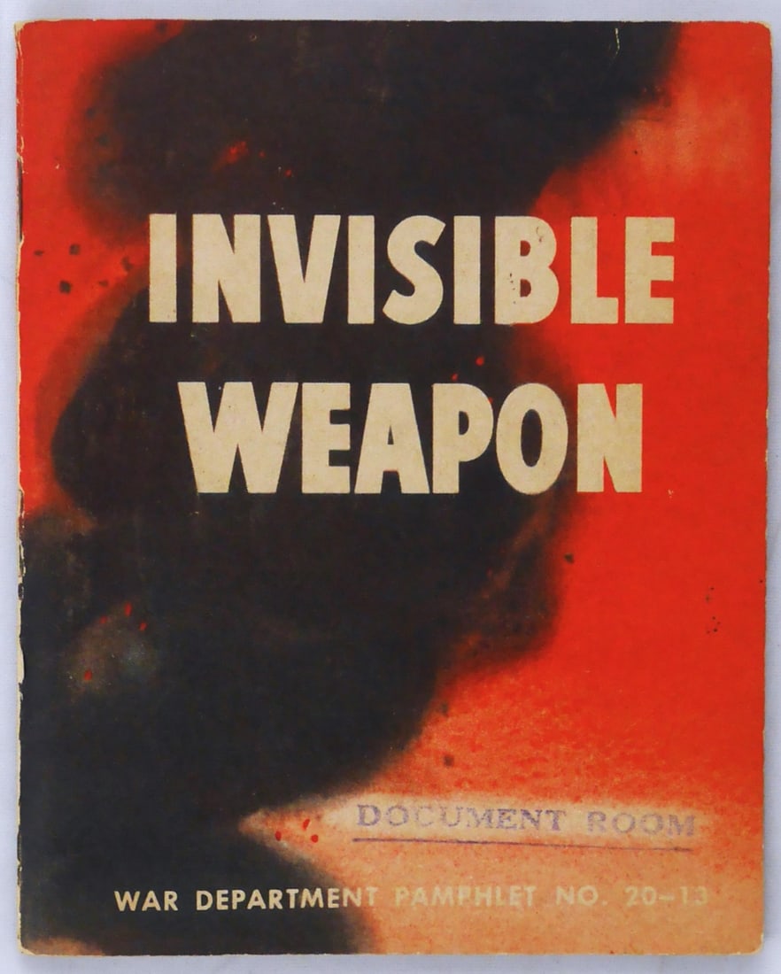 Various; Invisible Weapon [RARE US WAR DEPARTMENT PAMPHLET NO. 20-13 WWII PROPAGANDA] (1 of 7)