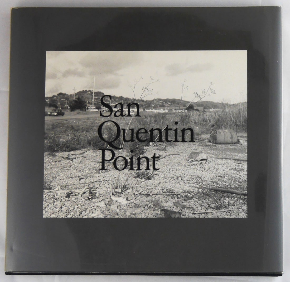 Baltz, Lewis [SIGNED]; San Quentin Point [1986 1ST EDITION & 1ST PRINTING - FINE COPY] (1 of 6)