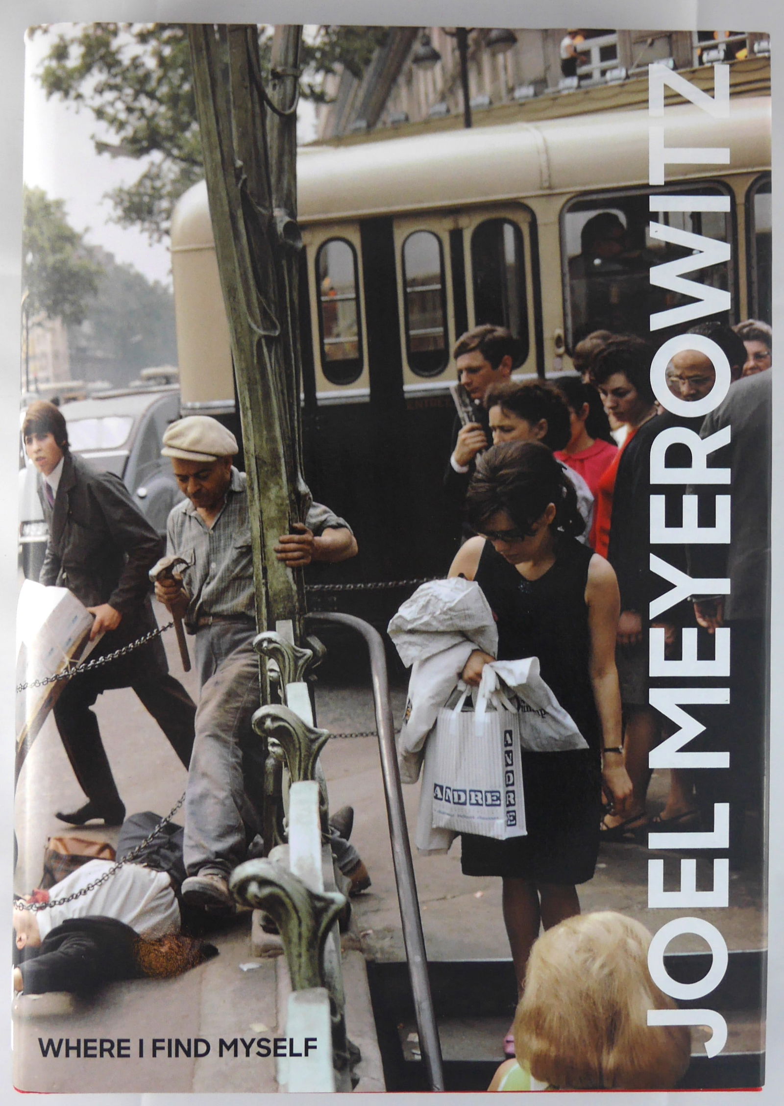 Meyerowitz, Joel [SIGNED]; Where I Find Myself [2018 1ST EDITION & 1ST PRINTING - FINE COPY] (1 of 9)