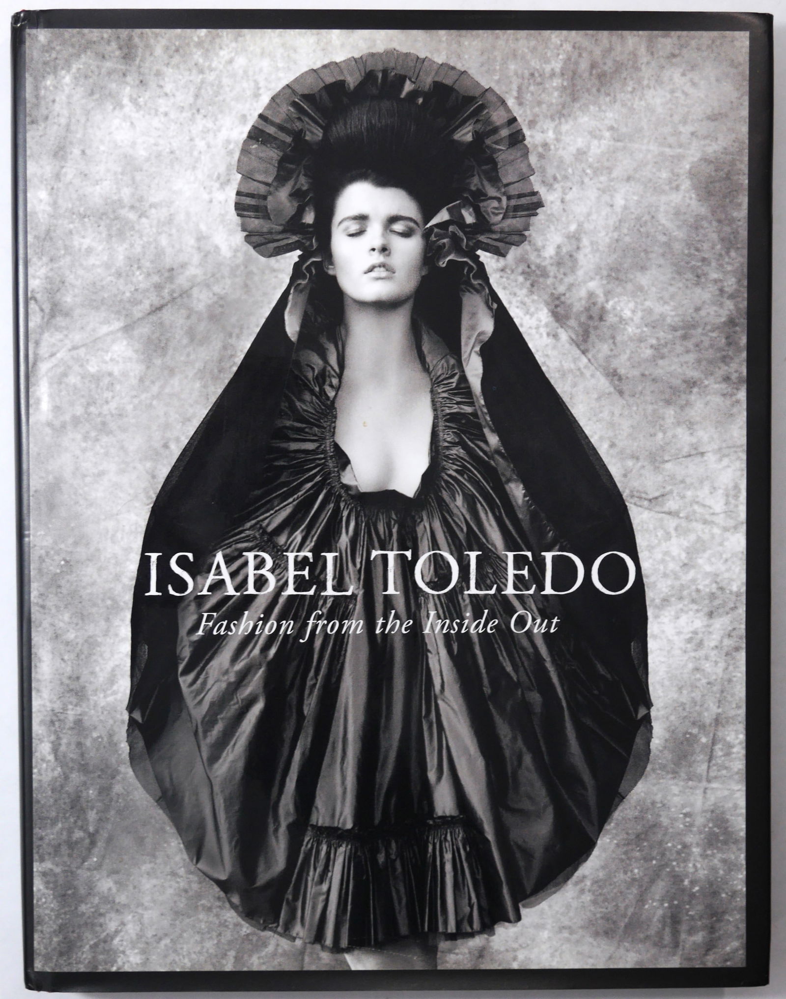 Toledo, Isabel [SIGNED with Drawings]; Toledo, Ruben; Isabel Toledo: Fashion from the Inside Out (1 of 11)
