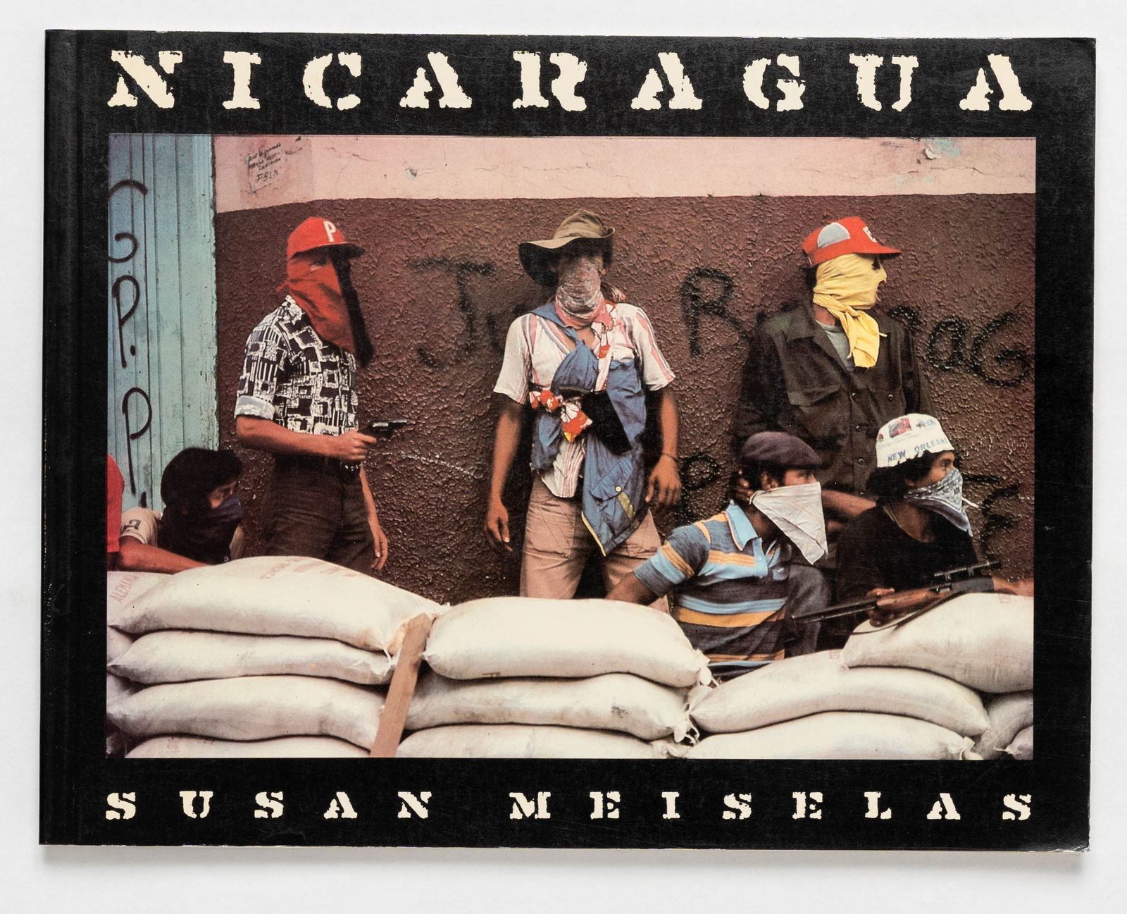 Meiselas, Susan, Nicaragua  [SIGNED - 1981 1ST EDITION SOFTCOVER] (1 of 8)