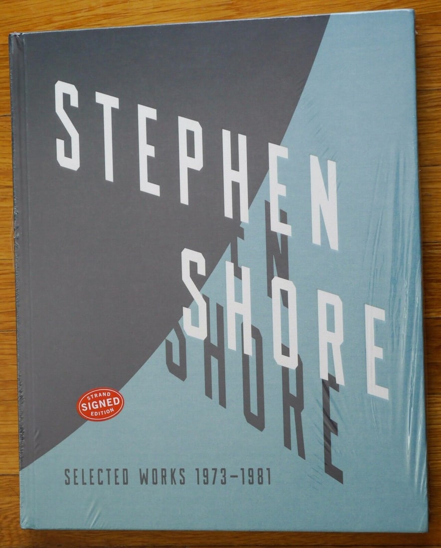Shore,Stephen, Selected Works 1973-1981 [SIGNED 1ST EDITION & 1ST PRINTNG - NEW COPY]: SIGNED COPY Aperture, 2017. Hardcover. First Editon, First Printing. 272 pages with numerous color photographic images throughout. Captions by 15 artists including Ed Ruscha, Paul Graham, Thomas Strut