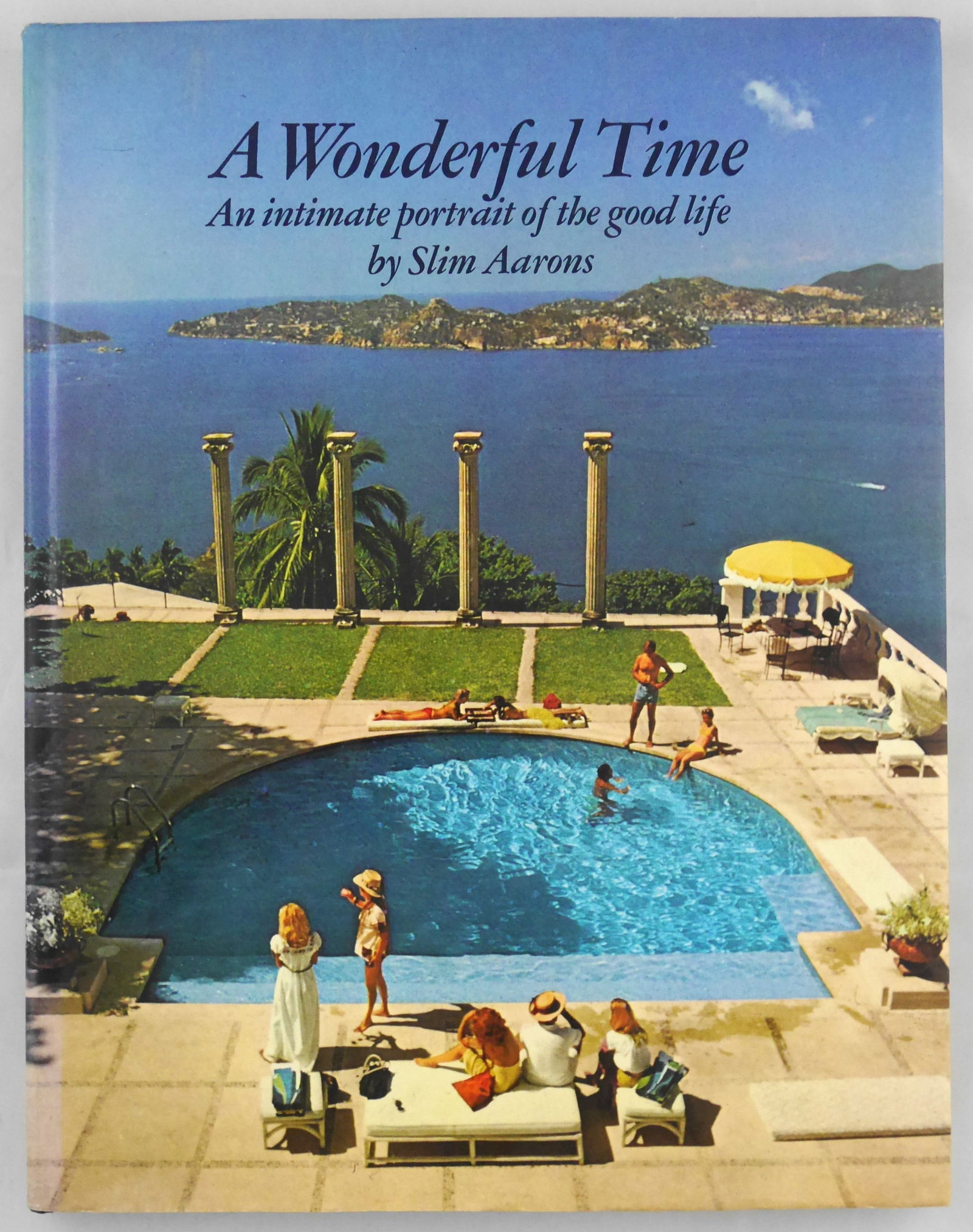Aarons, Slim, A Wonderful Time [1974 1ST EDITION & 1ST PRINTING WITH DUST JACKET - FINE COPY]: New York: Harper & Row, 1974. Hardcover in pictorial dust jacket. First Edition, First Printing. 190 pages with numerous photographic images throughout. BOOK CONDITION: Fine; a solid, tight, clean, sq