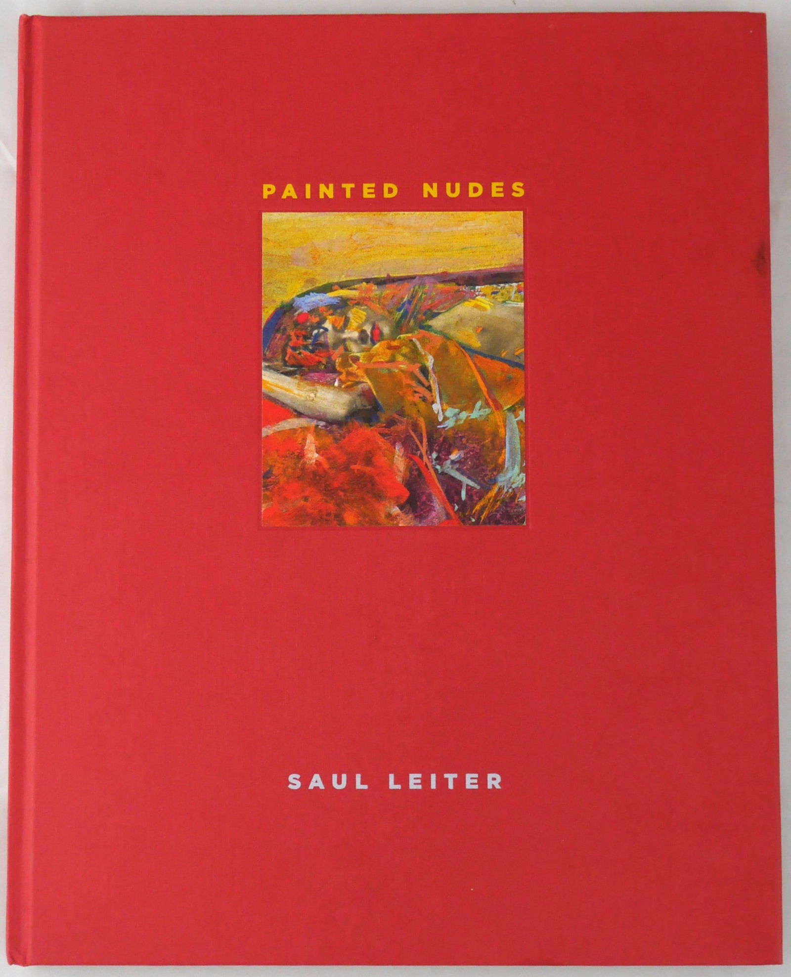 Leiter, Saul; Painted Nudes [2015 1ST EDITION - FINE] (1 of 8)