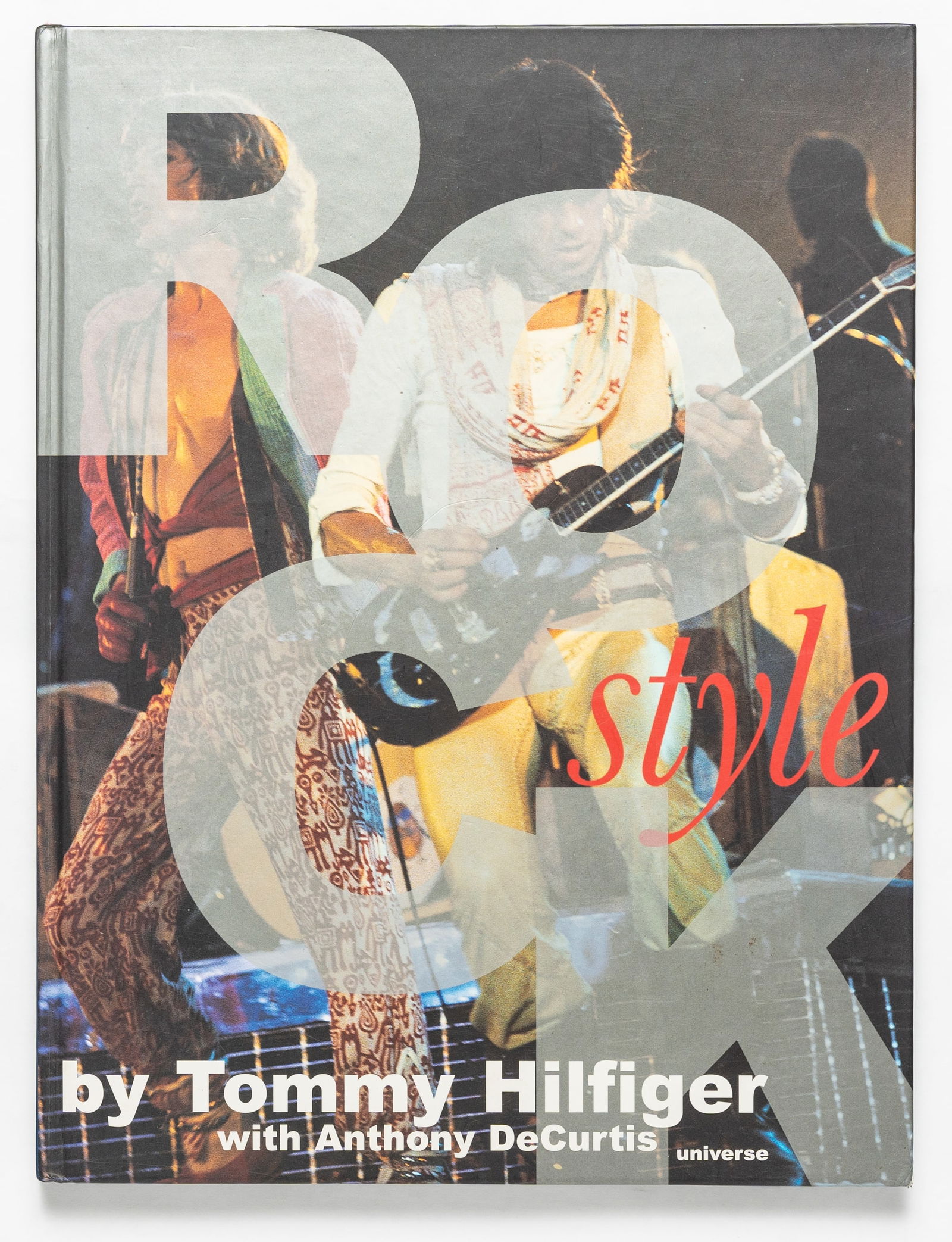 Hilfiger, Tommy [SIGNED]; Rock Style: How Fashion Moves to Music [1999 1ST EDITION - FINE] (1 of 10)