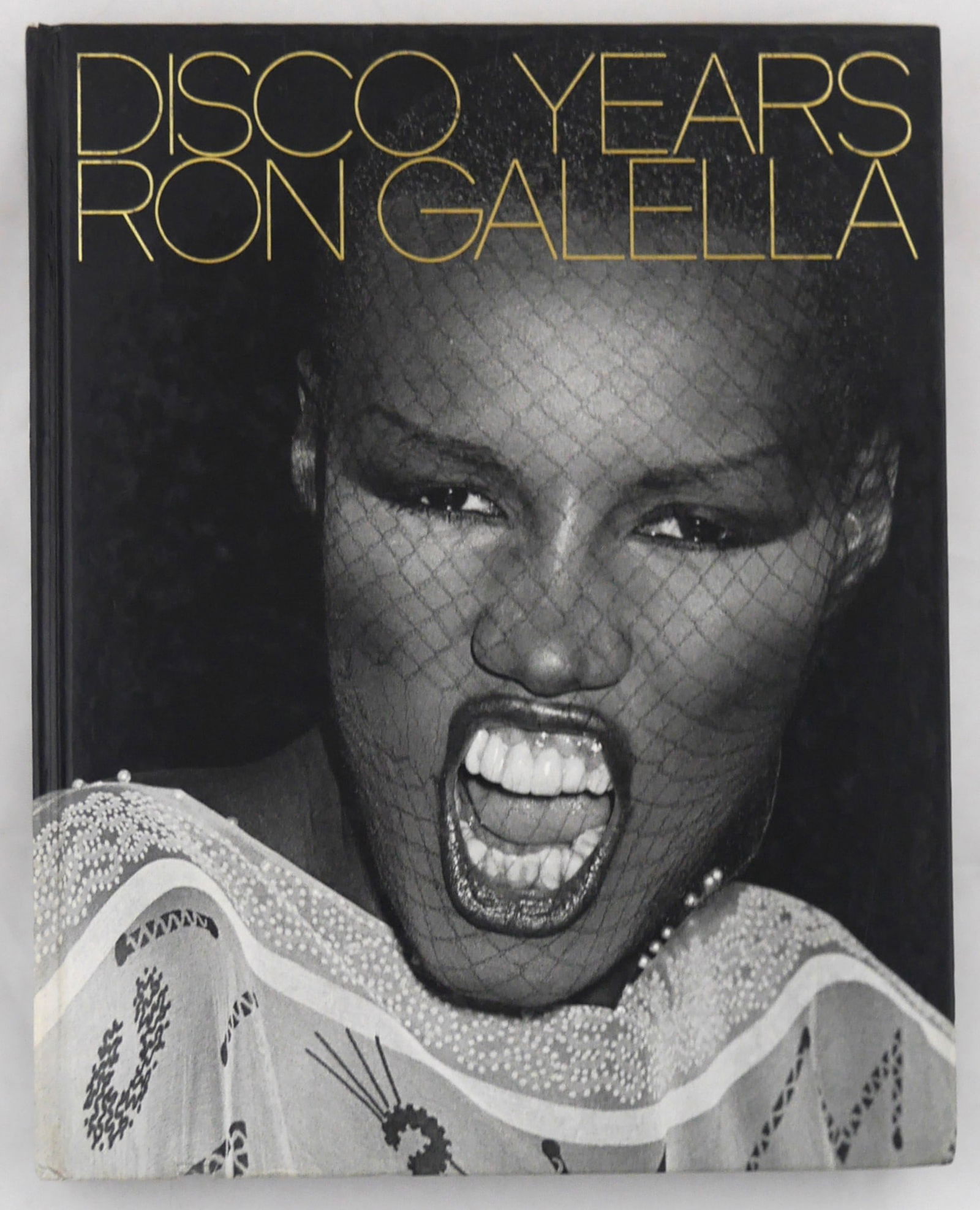 Galella, Ron; Disco Years [2009 1ST EDITION 1ST PRINTING HARDCOVER] (1 of 8)