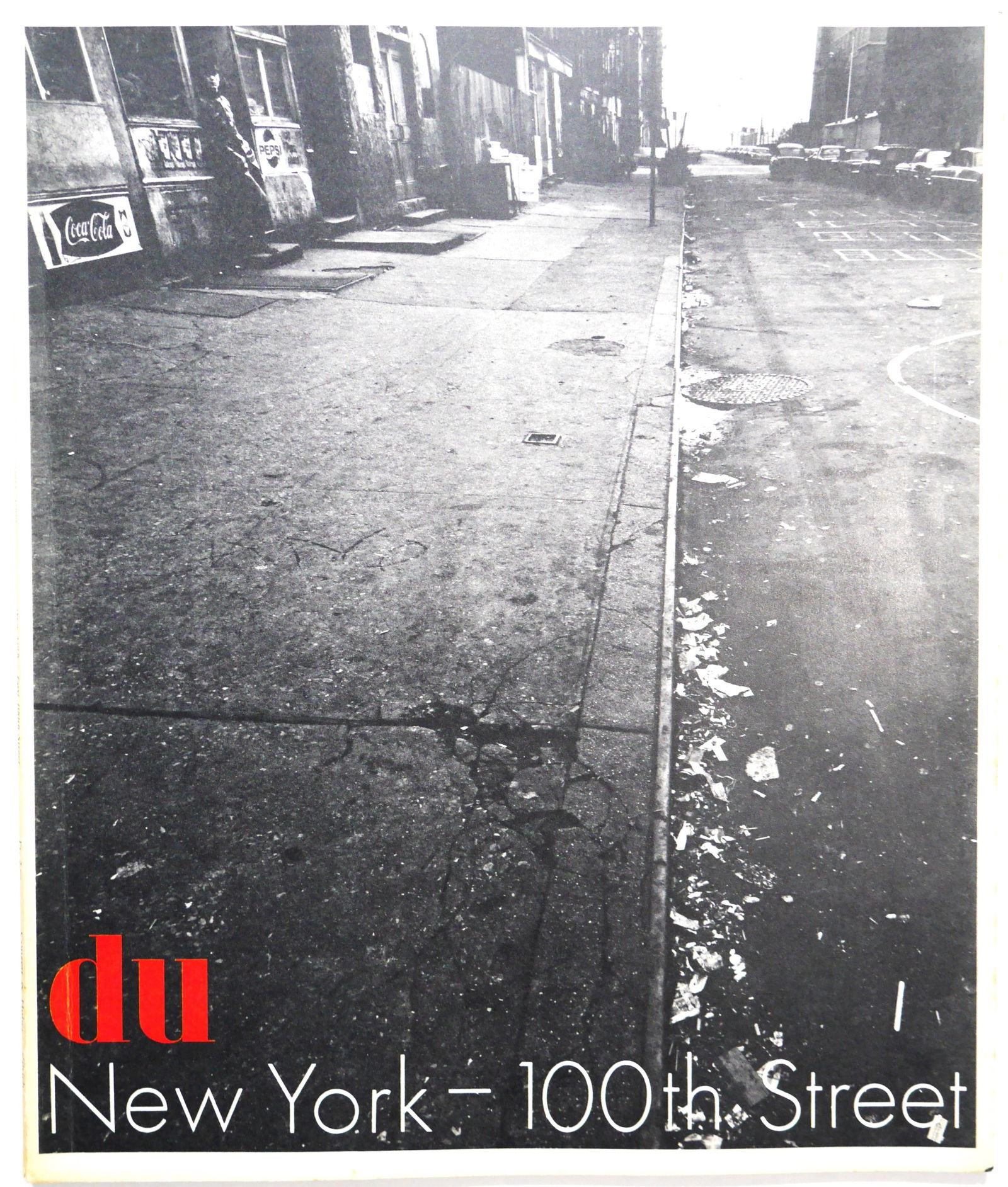 Davidson, Bruce; East 100th Street  [1969 1ST EDITION DU MAGAZINE - SOFTCOVER] (1 of 2)