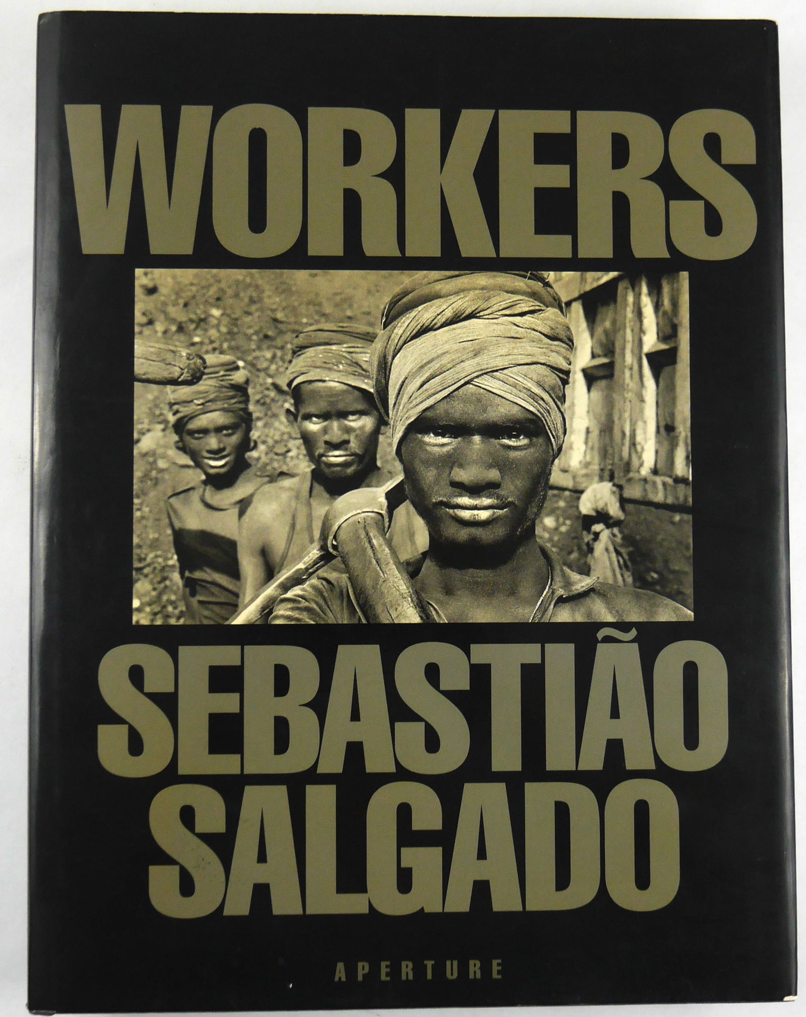 Salgado, Sebastiao;  Sebastiao Salgado, Workers [SIGNED 1993 1ST EDITION, 1ST PRINTING - FINE] (1 of 9)
