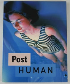 Deitch, Jeffrey; Friedman, Dan;  Post Human [1993 1ST EDITION - FINE]