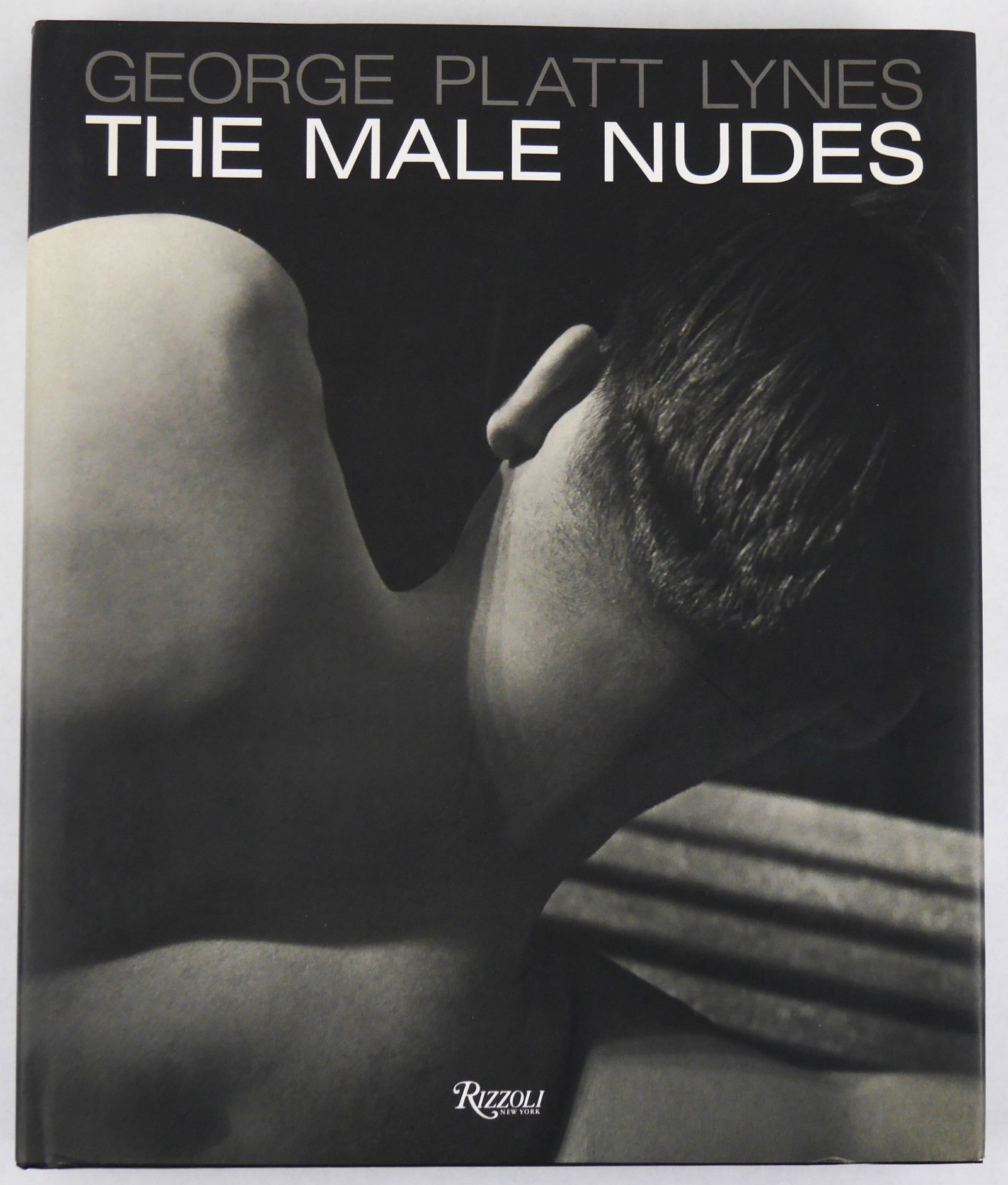 George Platt Lynes The Male Nudes [2011 RIZZOLI 1ST EDITION 1ST PRINTING - FINE] (1 of 7)