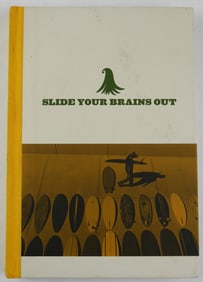 Campbell, Thomas; Templeton, Ed; Hulet, Scott; Slide Your Brains Out, Surfing in General 1997-2012