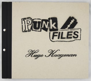 Hugo Kaagman (SIGNED); Punk Files [RARE 2012 LTD ED #/50 WITH SIGNED SCREENPRINT]