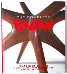 Kagan, Vladimir (SIGNED); The Complete Kagan: A Lifetime of Avant-Garde Design [1ST PRINTING]
