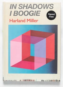 Miller, Harland;  Harland Miller: In Shadows I Boogie [SIGNED 2019 1ST EDITION - NEW]
