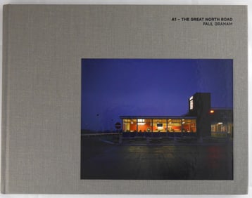 Graham,Paul;  A1 - The Great North Road  [SIGNED 2020 2ND EDITION - FINE COPY]