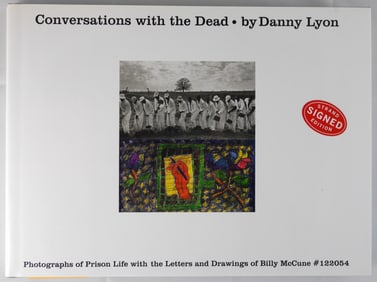 Lyon, Danny;  Conversations With the Dead  [SIGNED - 2015 PHAIDON 2ND EDITION]
