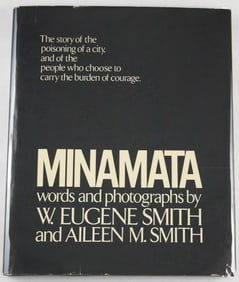 Smith, W. Eugene;  Minamata [SIGNED 1975 1ST EDITION HARDCOVER - FINE]