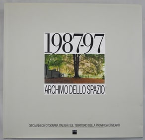 Ghirri, Luigi; Guido Guidi; et al. Archivio dello spazio 1987-97: Dieci anni della fotografia