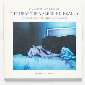 Wenders, Wim (SIGNED); Wenders, Donata (SIGNED); Bono;  The Heart is a Sleeping Beauty [2000 1ST ED]