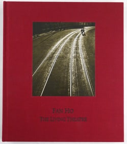 Fan Ho, Living Theatre [SIGNED - 2009 1ST EDITION, 1ST PRINTING]