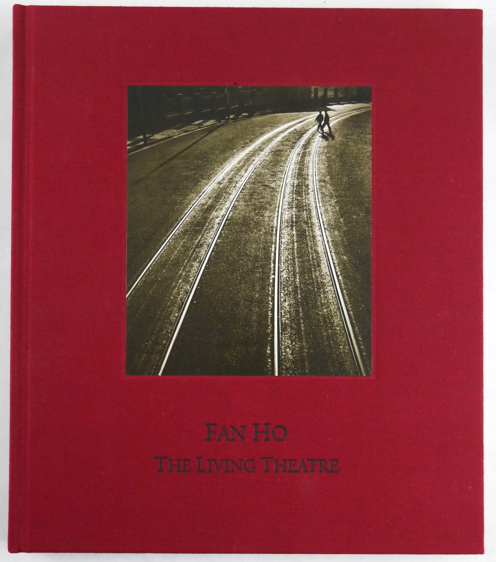 Fan Ho, Living Theatre [SIGNED - 2009 1ST EDITION, 1ST PRINTING]: Modern Book, 2009. Hardcover in cloth boards with tipped-in photograph to front cover. First Edition, First Printing. Text in English. 176 pages with 150 photographic images featuring the people abd s