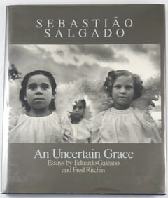 Salgado, Sebastiao;  An Uncertain Grace [SIGNED - 1ST EDITION HARDCOVER]