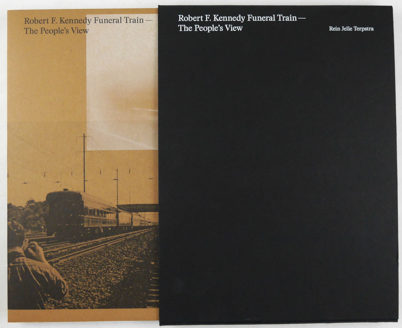 Terpstra, Rein Jelle; Fusco, Paul;  Robert F. Kennedy funeral train: the people's view [SIGNED - (1 of 11)