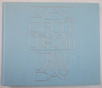 Day, Corinne; May the Circle Remain Unbroken [2011 1ST EDITION & 1ST PRINTING - FINE COPY]